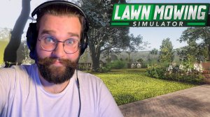 СТАЛ ГАЗОНОКОСИЛЬЩИКОМ ➤LAWN MOWING SIMULATOR