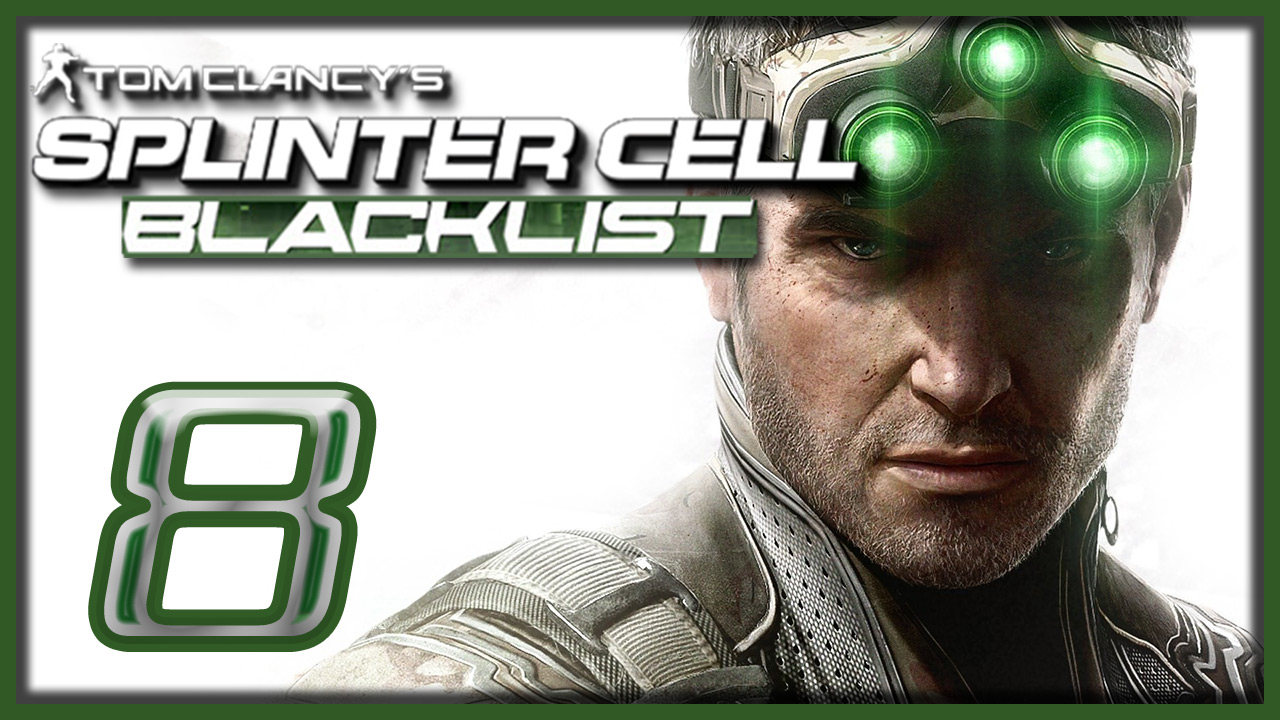 Tom Clancy's Splinter Cell: Blacklist - Прохождение игры на русском [#8] Доп. миссия | PC (2013 г.)