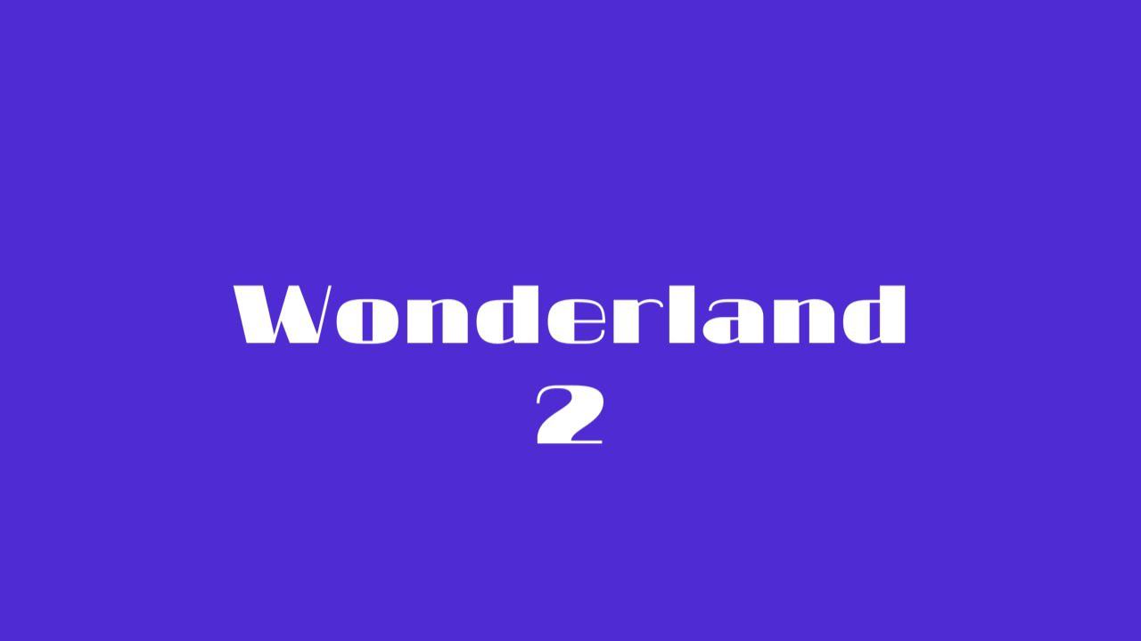 Wonderland 2 разбор ошибок Lesson 28