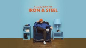 Quinn XCII - Iron & Steel (Official Audio)