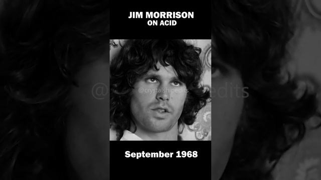 Jim Morrison On Acid