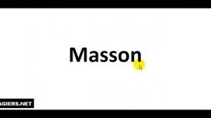 How to pronounce Masson