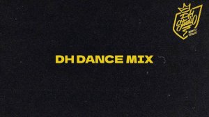 DH DANCE MIX