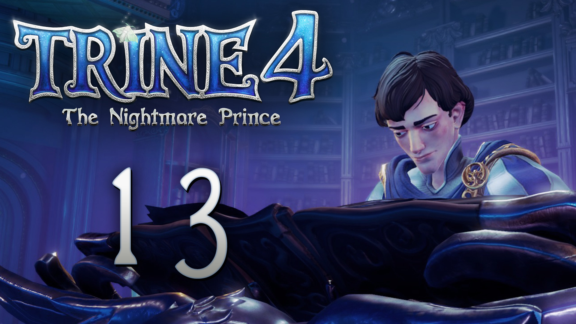 Trine 4: The Nightmare Prince - Кооператив - Лунный лес ч.2 - Прохождение игры [#13] | PC (2019 г.)