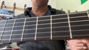 Đàn guitar Classic Takeharu GT-150-1974. Giá: 2tr200k ( test guitar classic Takeharu GT-150 )