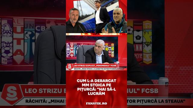 Cum l-a debarcat MM Stoica pe Piturca: "Hai sa-l lucram"