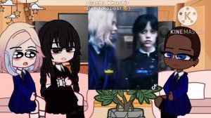 Past Wednesday Characters React||Gacha Club ||GCRV ||Wednesday Series ||