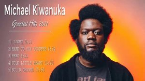 Michael Kiwanuka Greatest Hits Full Album | Michael Kiwanuka Best Of Playlist 2021 HD