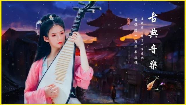Chinese musical instruments - Chinese Classical Music Guzheng Music Bamboo Flute Music
