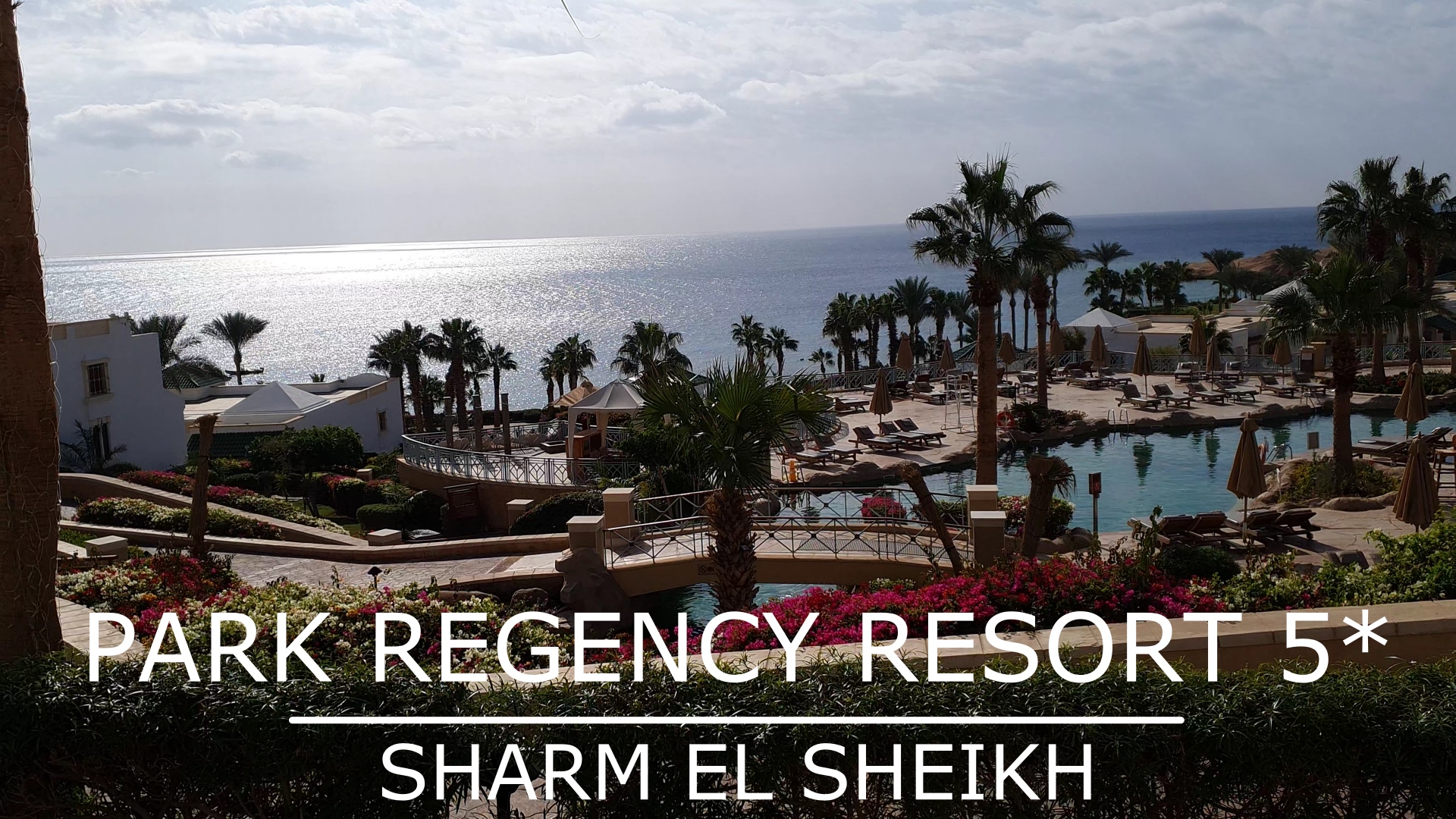 PARK REGENCY SHARM EL SHEIKH RESORT 5* Египет в Январе