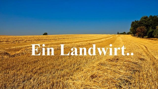 Ein Landwirt.. (Geschichte)