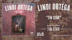 Lindi Ortega - Tin Star