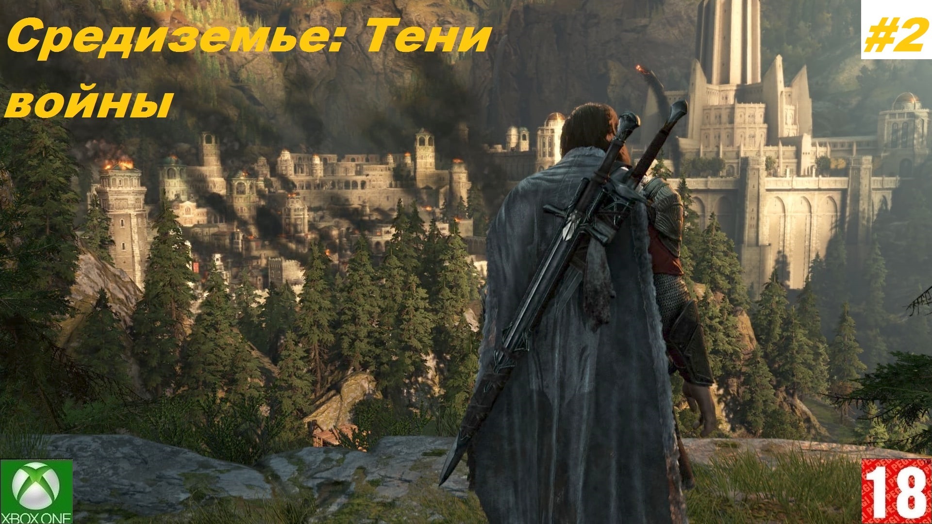 Средиземье_ Тени войны (Xbox One) - Прохождение - #2. (без комментариев)