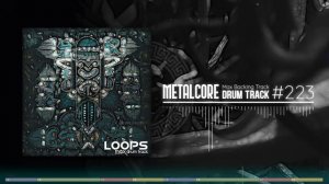 Metalcore Drum Track / Currents Style / 130 bpm