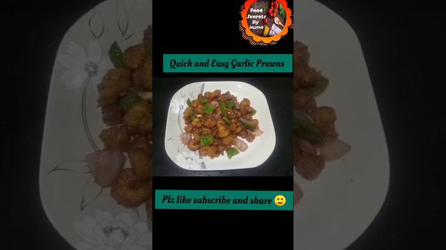 Quick and Easy Garlic Prawns recipe|•food secrets by Huma•|#short#shortsfeed#shortvideo#food#home