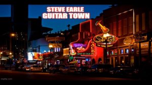 STEVE EARLE * Guitar Town  1986   HQ