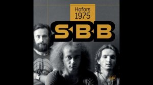 SBB – Hofors 1975 (Full Album)