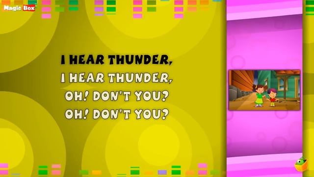 I Hear Thunder Lyrical Video | English Nursery Rhymes Full Lyrics For Kids & Children