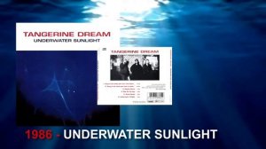Tangerine Dream "1986-Underwater Sunlight"