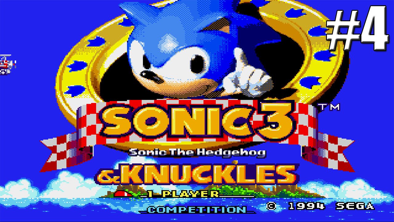 Ёжик Соник 3 Sonic the Hedgehog and knuckles 3 Sega ЧАСТЬ 4