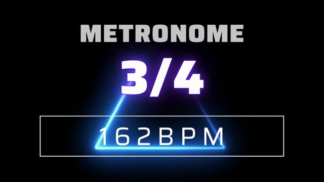 3/4 METRONOME 162 BPM △ смотреть онлайн