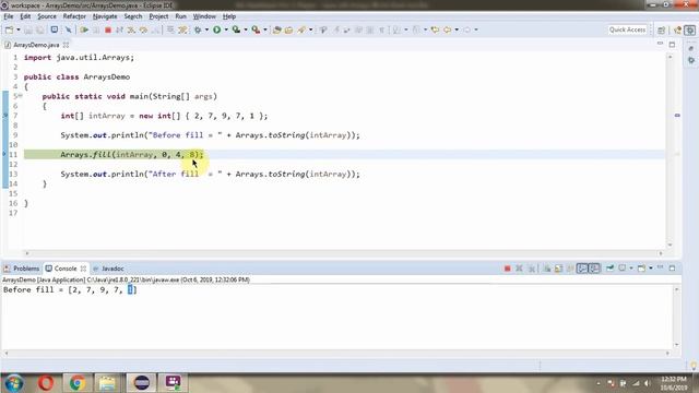How to use fill(int[] a, int fromIndex, int toIndex, int val) method of Java.util.Arrays Class?