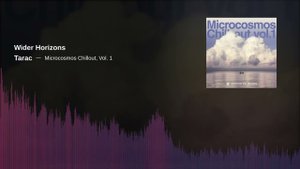 Tarac - Wider Horizons (Microcosmos Chillout, Vol. 1 - 2013)