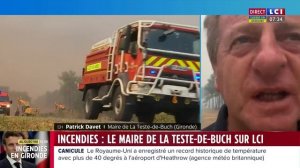 Incendies : la colère du maire de La Teste-de-Buch