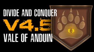 Divide & Conquer (V4.5): обзор фракции Беорнингов (Vale of Anduin Overview RUS)