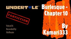 Fanfiction Read Aloud - Burlesque Chapter 10