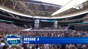 Jessie J - Wild (Capital Summertime Ball 2014)  HD 21 06 2014