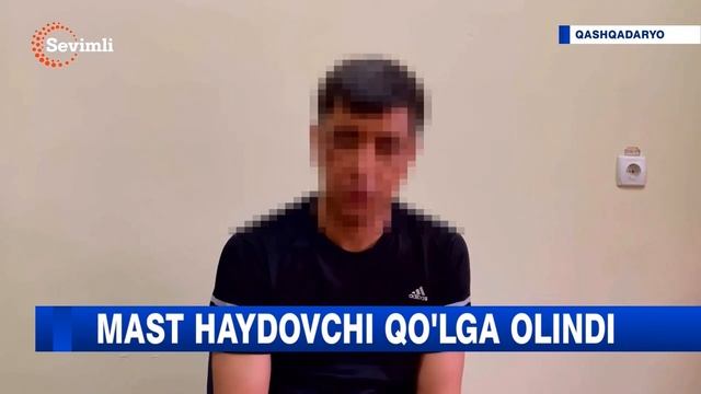 Mast haydovchi avval qo'lga keyin esa qamoqqa olindi