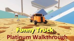 Funny Truck | Platinum Walkthrough | All Achievements & Trophies