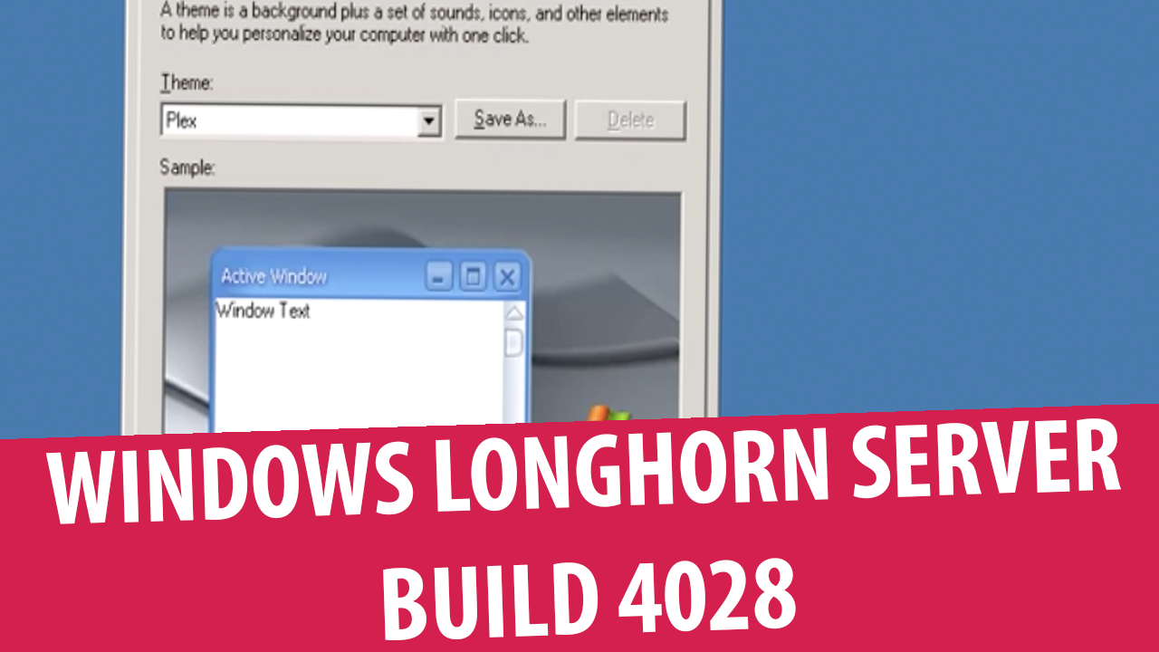 Windows Longhorn Enterprise Server build 4028