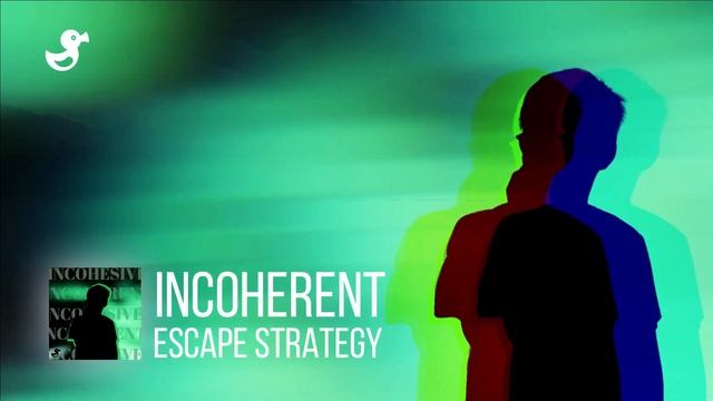 Escape Strategy - Incohesive/Incoherent [EP Mix] смотреть онлайн