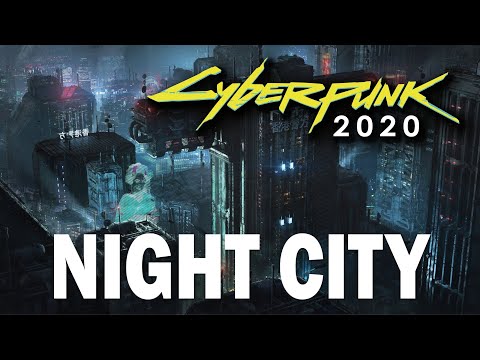 Сyberpunk 2020: Night City.