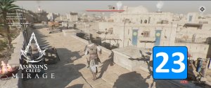 ЛОГОВО ЗВЕРЯ ➤ Assassin's Creed: Mirage / Мираж ◉ Прохождение 23
