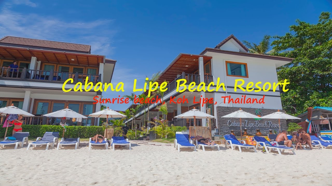 Где остановиться на острове Ко Липе - обзор пляжа и гостиницы Cabana Lipe Beach Resort