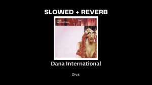 [SLOWED + REVERB] Dana International - Diva (Original Hebrew Version)