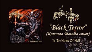 Terrörhammer - Black Terror (Korrozia Metalla Cover) (In The Name Of Hell EP)