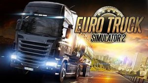 EURO TRUCK SIMULATOR 2 - ПРОКАЧИВАЮ КОМПАНИЮ | 1440Pi 60FPS