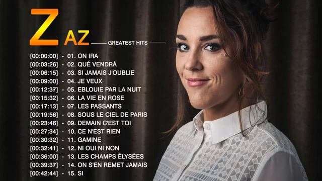 Zaz Plus Grands Succès 2021 - Zaz Greatest Hits