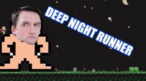 Deep night runner - ночной забег по неизвестным местам