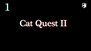 Cat Quest II -Новое начало - Свержение Льва.