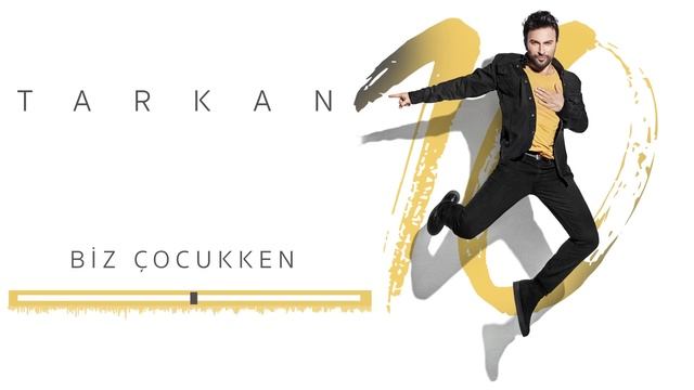 TARKAN - Biz Çocukken смотреть онлайн