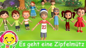 Es geht eine Zipfelmütz - Deutsche Kinderlieder