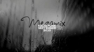 Kolya Funk - September 2023 Megamix