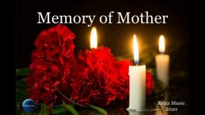 043. Memory of Mother (2020).mp4