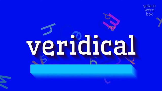 VERIDICAL - HOW TO PRONOUNCE IT? #veridical смотреть онлайн