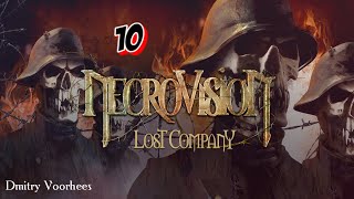 Project _Ностальгия_ Прохождение NecroVisioN_Lost Company # 10 {2010}